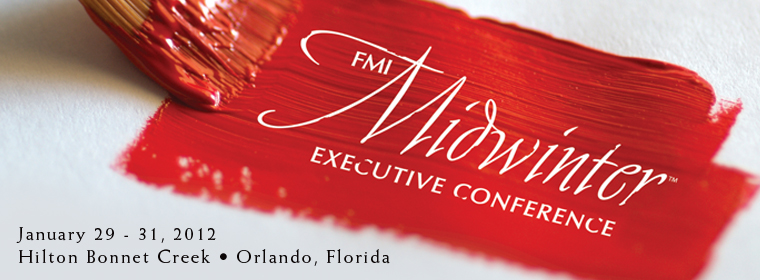 FMI Midwinter Executive Conference