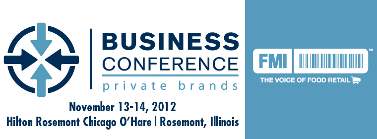 Private Brands Business Conference (Nov 13-14 | Rosemont, IL)