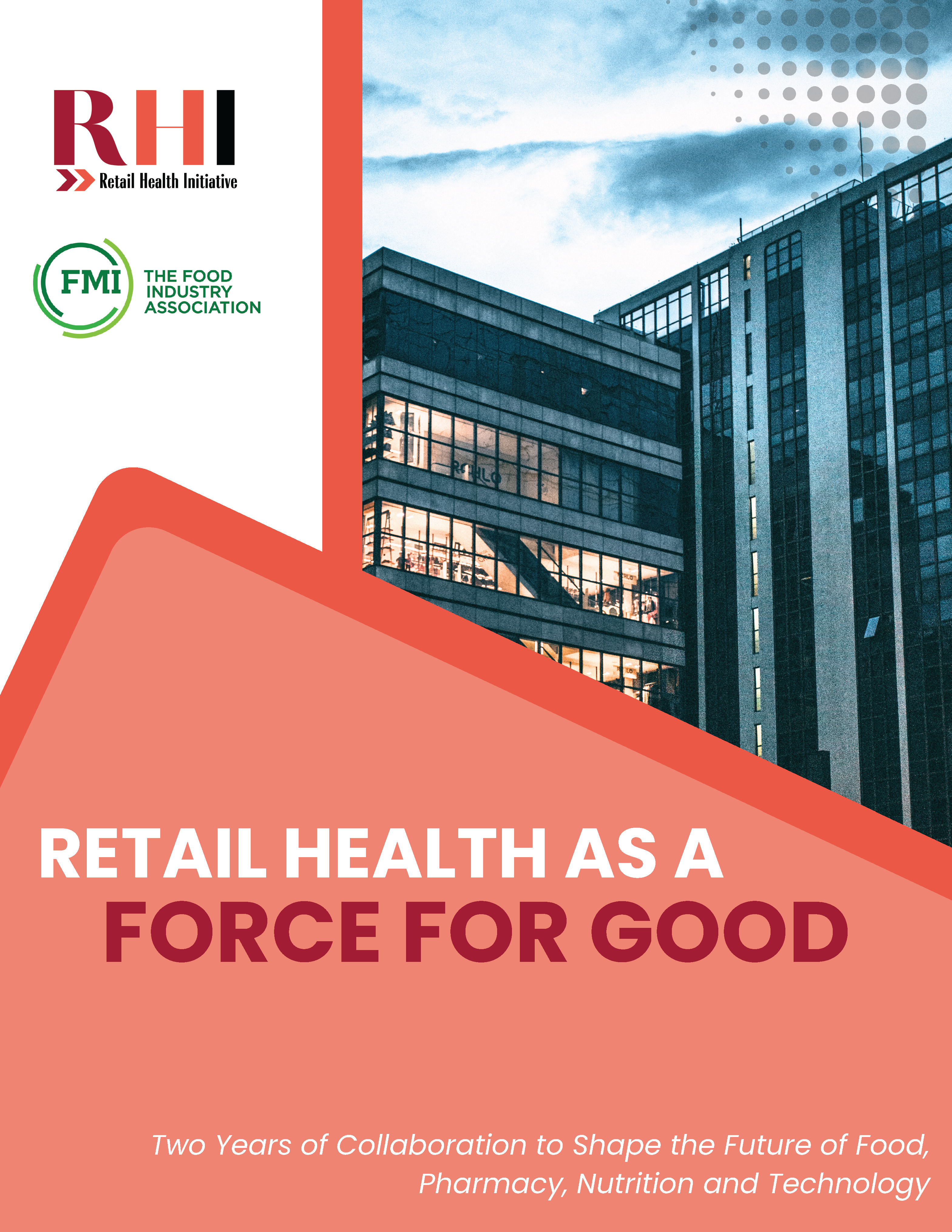 Cover with industry building and red section that says Retail Health as a Force for Good.