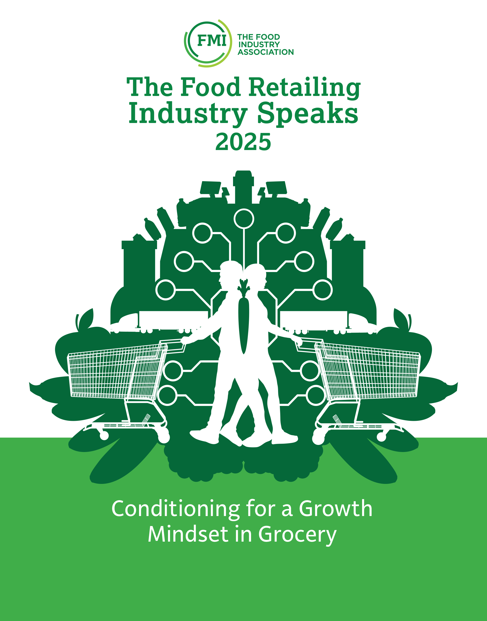 The Food Retailing Industry Speaks